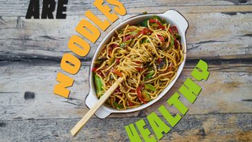 Are Noodles Healthy